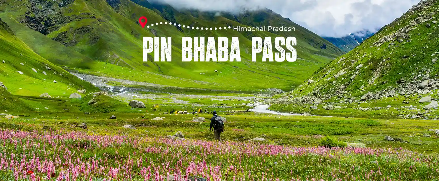 Pin Bhaba Pass Trek